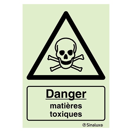 Signalisation une face, matières toxiques – avec texte, PVC photoluminescent