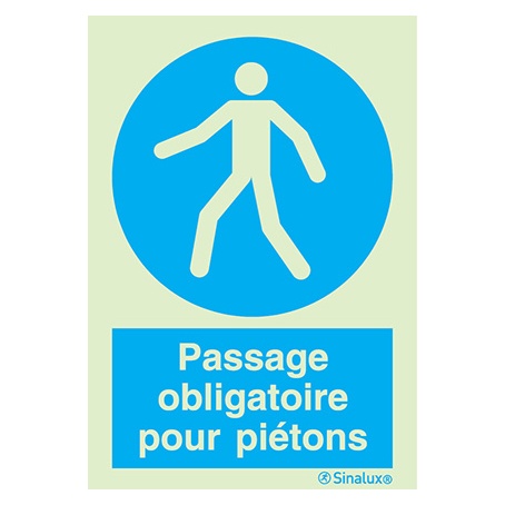 [F3653F15201OBFR] Signalisation une face, passage obligatoire pour piétons – avec texte, PVC photoluminescent (150x200)