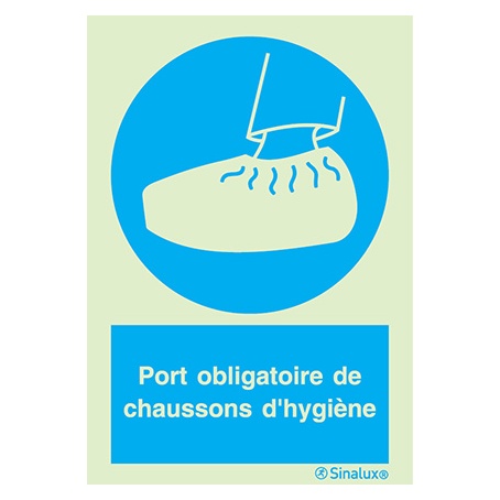 [F3657F15201OBFR] Signalisation une face, chaussons d’hygiène obligatoires – avec texte, PVC photoluminescent (150x200)