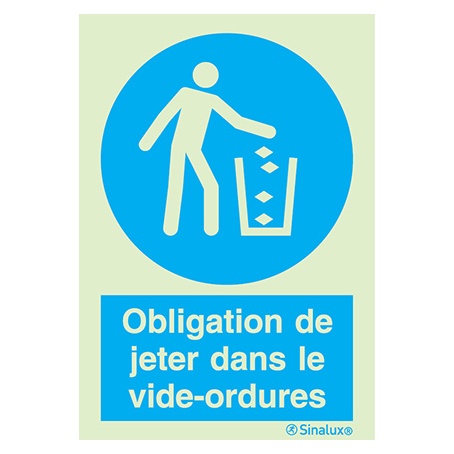 Signalisation une face, jeter dans le vide-ordures – avec texte, PVC photoluminescent