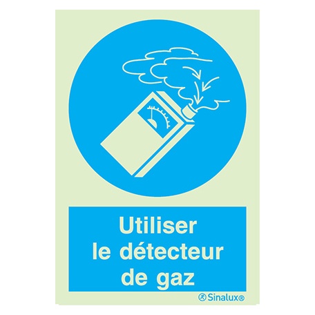 [F3867F15201OBFR] Signalisation une face, utiliser détecteur de gaz – avec texte, PVC photoluminescent (150x200)