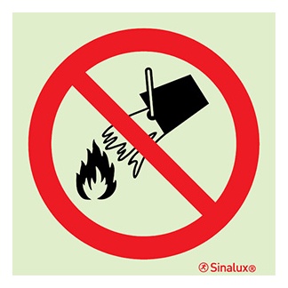 Signalisation une face, défense d’éteindre avec de l’eau, PVC photoluminescent